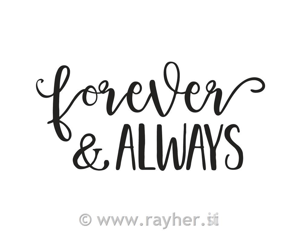 Stamp "Forever & Always", 12x6cm