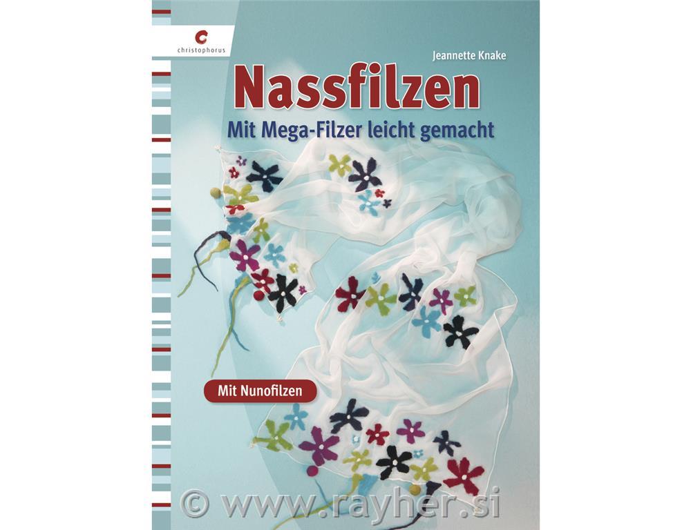 Knjiga: Nassfilzen mit Mega-Filzer , trde platnice, nemški