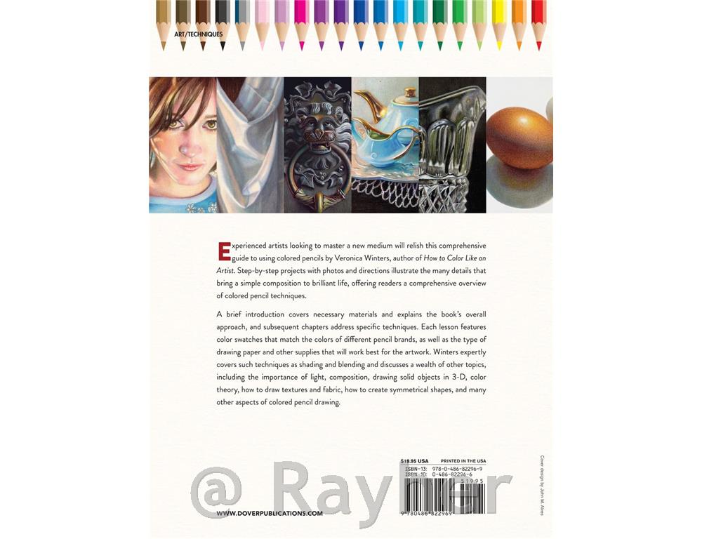 Knjiga The Colored Pencil Manual: Step-By-Step Demonstrations for Essential Tech