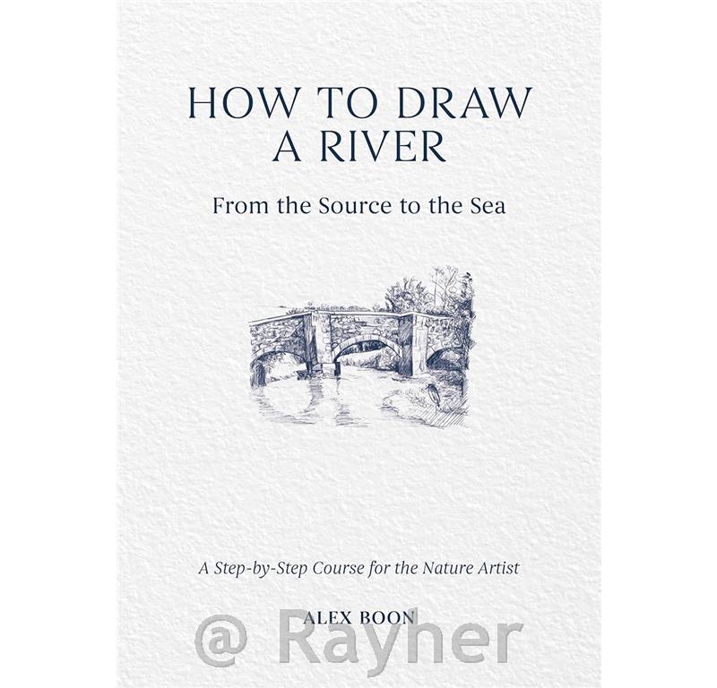 Knjiga How to Draw a River: From the Source to the Sea