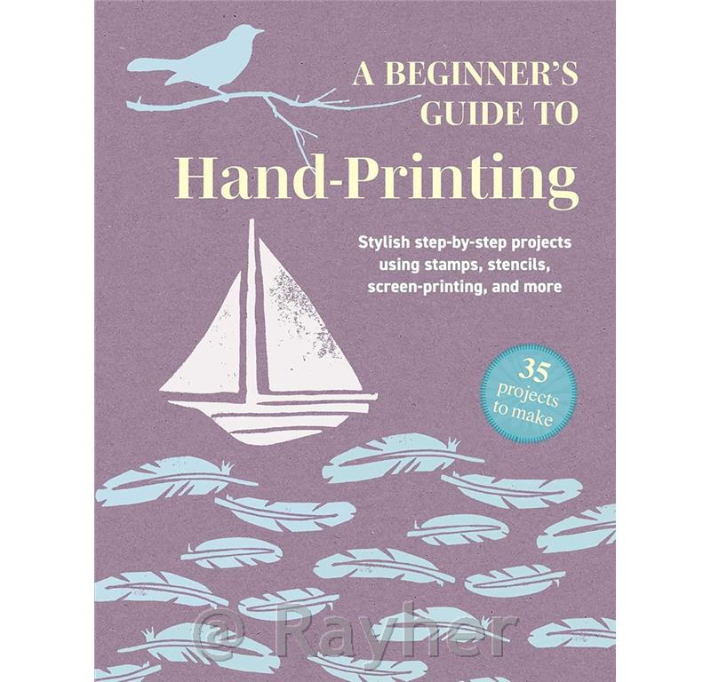 Knjiga A Beginners Guide to Hand-Printing