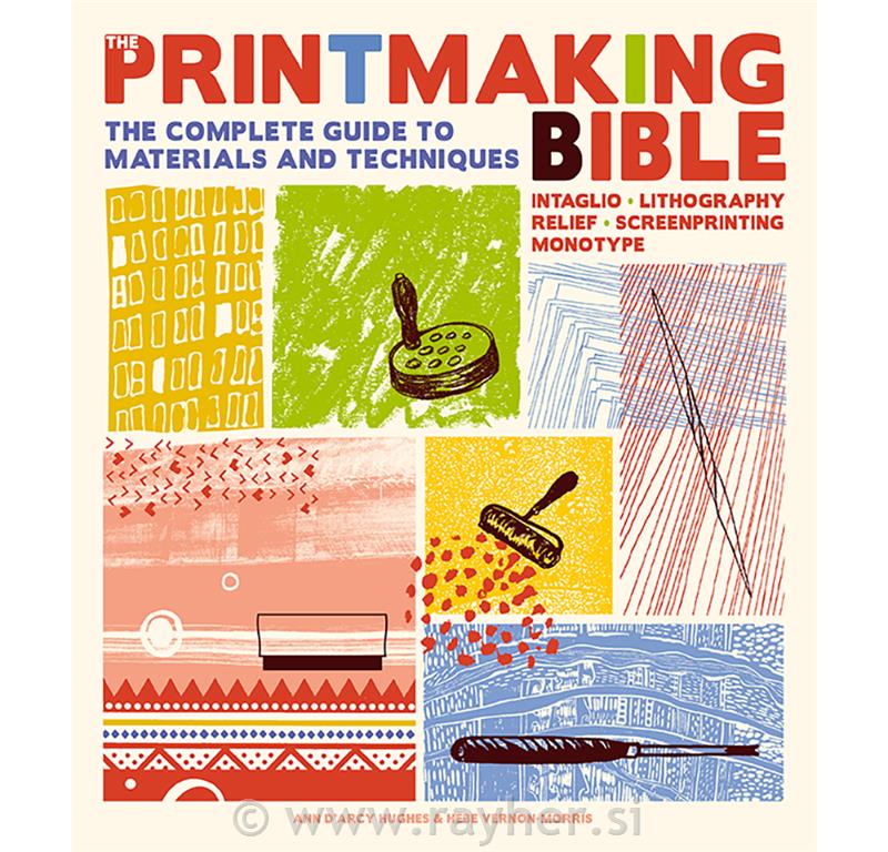 Knjiga The Printmaking Bible