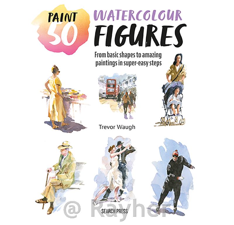 Knjiga Paint 50: Watercolour Figures