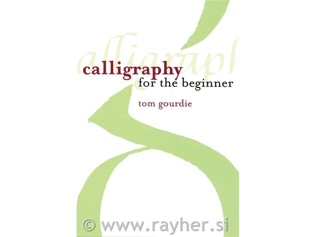 BOOK CALLIGRAPHY FOR THE BEGINNERS