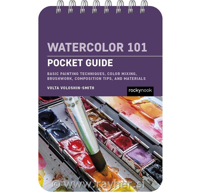 Knjiga Watercolor101: Pocket Guide