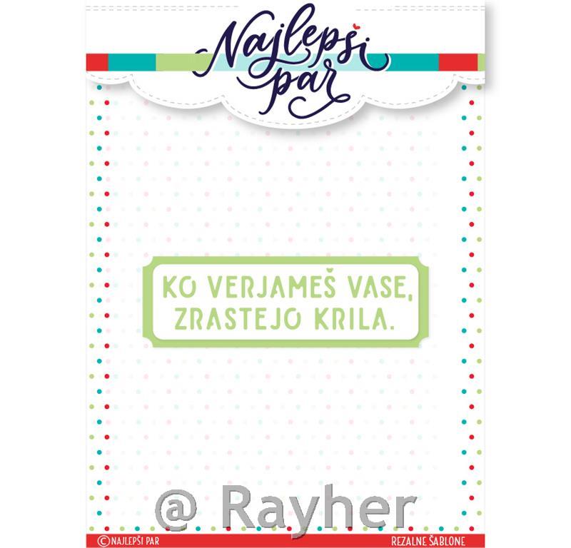 Rezalna šablona Verjamem vase!