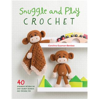 Knjiga Snuggle and Play Crochet