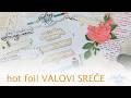 Hot foil in šablona Valovi sreče Hot foil in šablona Valovi sreče